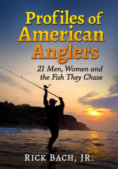 Profiles of American Anglers